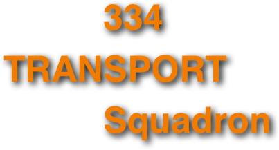           334 
TRANSPORT   
          Squadron